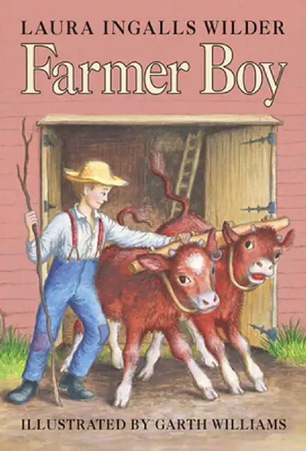 Farmer Boy by Laura Ingalls Wilder