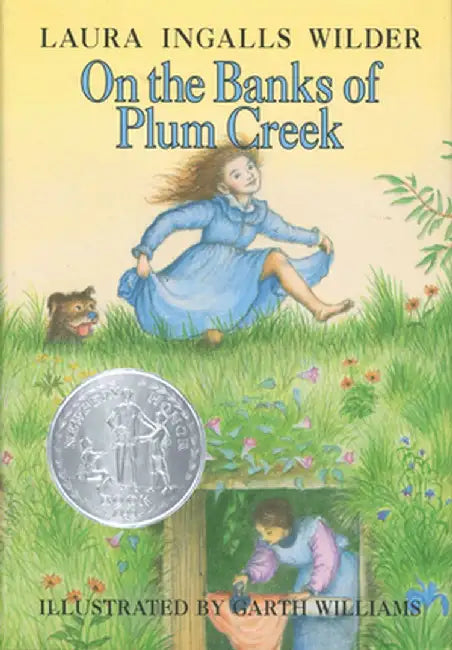 On the Banks of Plum Creek by Laura Ingalls Wilder