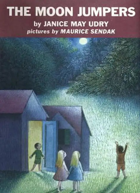 The Moon Jumpers by Janice May Udry