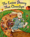 The Easter Bunny That Overslept: An Easter and Springtime Book for Kids by Friedrich