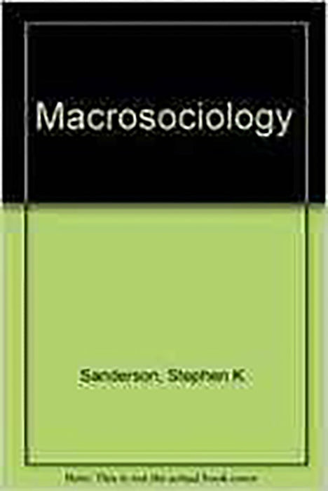 Macrosociology: An Introduction to Human Societies