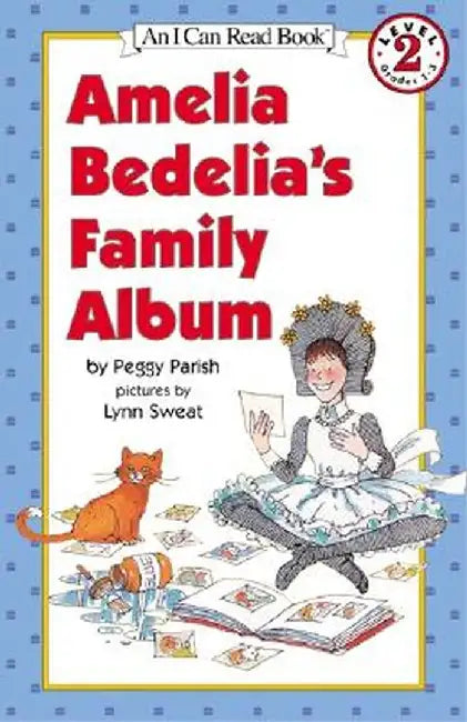 Amelia Bedelia's Family Album by Peggy Parish