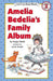 Amelia Bedelia's Family Album by Peggy Parish
