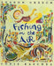Fishing in the Air by Sharon Creech