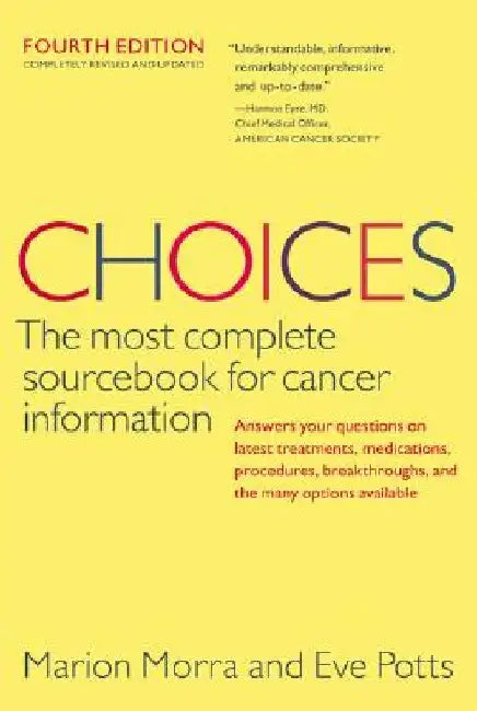 Choices, Fourth Edition by Marion Morra
