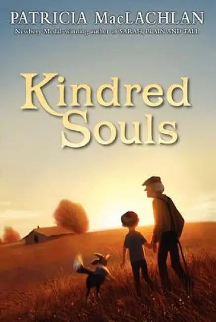 Kindred Souls by Patricia MacLachlan