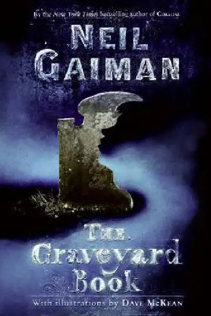 The Graveyard Book by Neil Gaiman, Dave McKean, Margaret Atwood