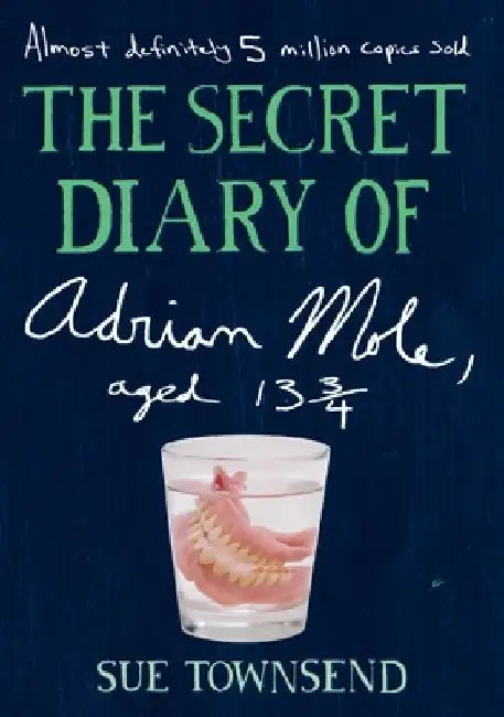 The Secret Diary of Adrian Mole, Aged 13 3/4 by Sue Townsend