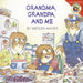 Little Critter: Grandma, Grandpa, and Me by Mercer Mayer