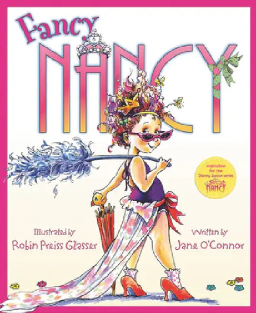 Fancy Nancy by Jane O'Connor