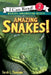 Amazing Snakes! by Sarah L. Thomson