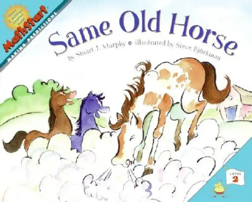 Same Old Horse by Stuart J. Murphy