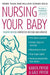 Nursing Your Baby 4e by Karen Pryor