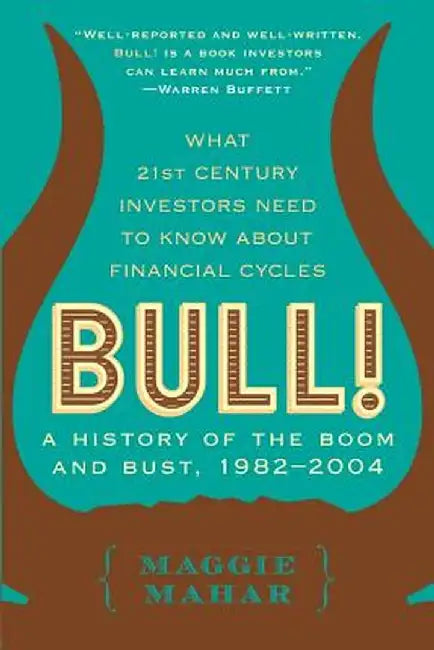 Bull! by Maggie Mahar