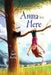 Anna Was Here by Jane Kurtz