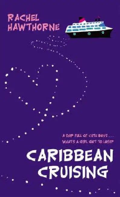 Caribbean Cruising by Hawthorne, Rachel