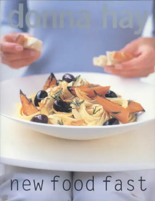New Food Fast by Donna Hay