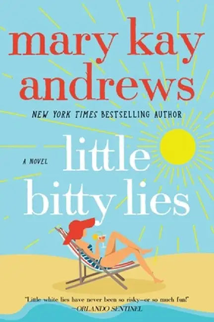Little Bitty Lies by Mary Kay Andrews