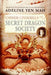 Chinese Cinderella and the Secret Dragon Society by Adeline Yen Mah