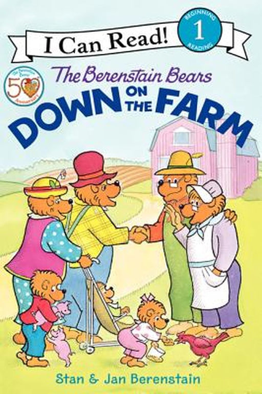 The Berenstain Bears Down on the Farm by Jan Berenstain