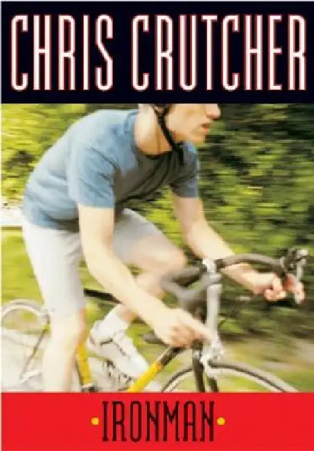 Ironman by Chris Crutcher