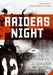 Raiders Night by Robert Lipsyte