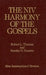 The NIV Harmony of the Gospels: With Explanations and Essays by Stanley N. Gundry