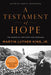 A Testament of Hope: The Essential Writings and Speeches by Martin Luther, Jr. King