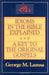 Idioms in the Bible Explained and a Key to the Original Gospel by George M. Lamsa