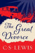 The Great Divorce by C. S. Lewis