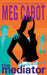 The Mediator #1: Shadowland by Meg Cabot