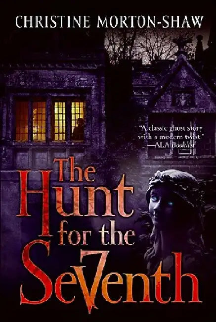 The Hunt for the Seventh by Christine Morton-Shaw