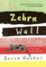 The Zebra Wall by Kevin Henkes