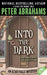 Into the Dark by Peter Abrahams