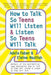 How to Talk So Teens Will Listen and Listen So Teens Will Talk by Adele Faber