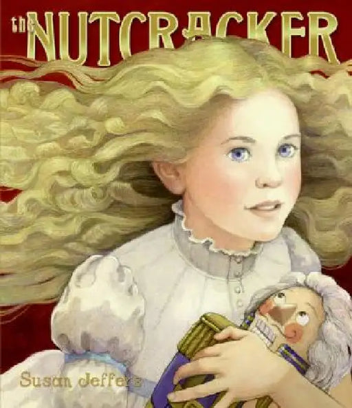 The Nutcracker by Susan Jeffers