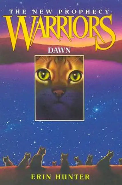 Warriors: The New Prophecy #3: Dawn by Erin Hunter