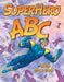 Superhero ABC by Bob McLeod
