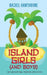 Island Girls (and Boys) by Rachel Hawthorne