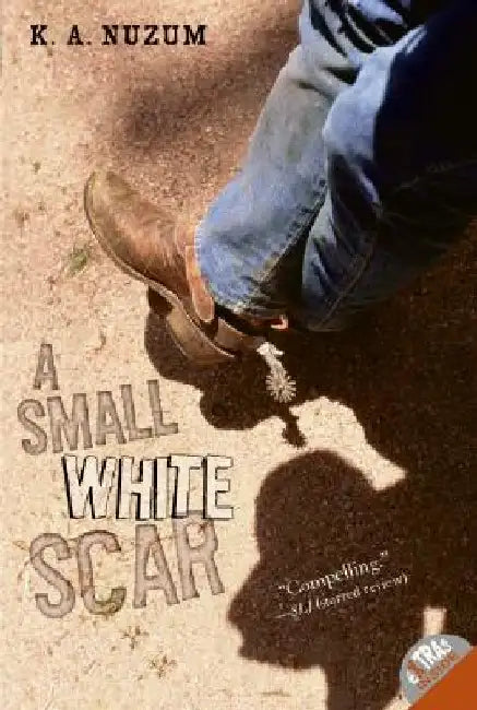 A Small White Scar by K. A. Nuzum