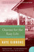 Charms for the Easy Life by Kaye Gibbons