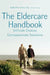 The Eldercare Handbook: Difficult Choices, Compassionate Solutions by Stella Henry