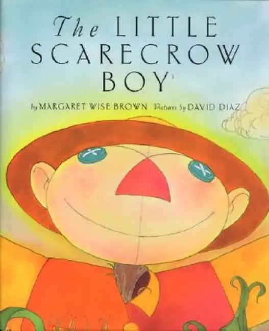 The Little Scarecrow Boy by Margaret Wise Brown