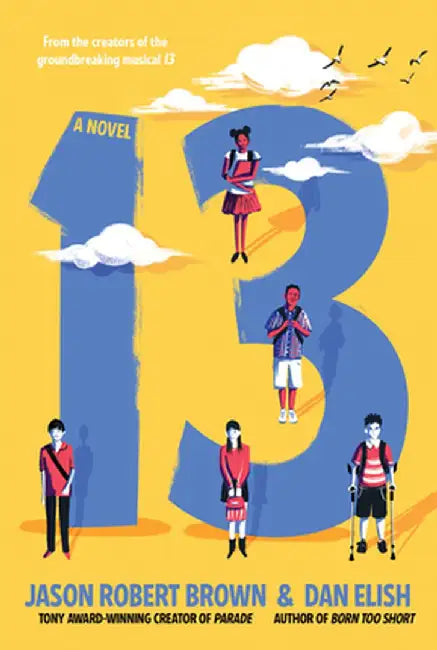 13: A Novel by Jason Robert Brown