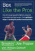 Box Like the Pros by Joe Frazier