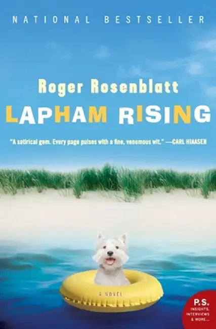 Lapham Rising by Roger Rosenblatt