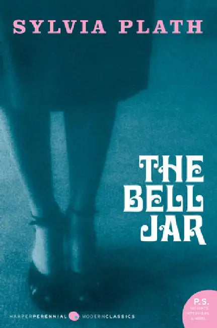 The Bell Jar by Sylvia Plath