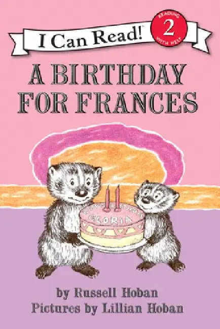 A Birthday for Frances by Russell Hoban
