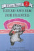 Bread and Jam for Frances by Russell Hoban