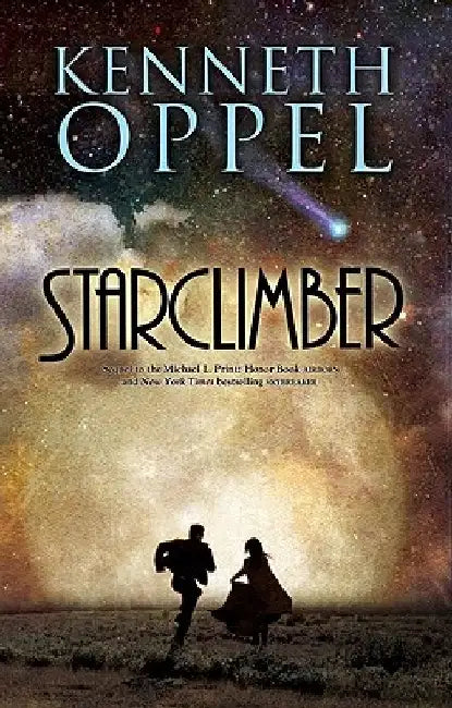 Starclimber by Kenneth Oppel